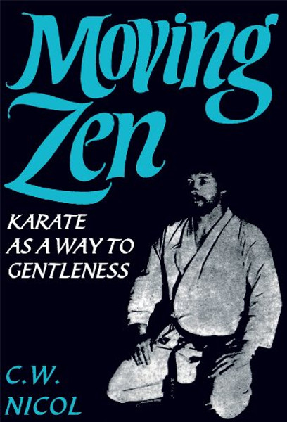 Moving Zen