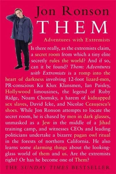 Them: Adventures with Extremists (Picador Classic)