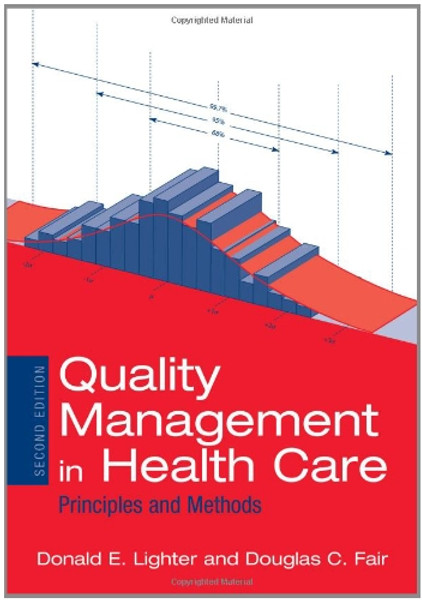 Quality Management in Health Care: Principles and Methods