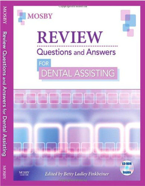 Review Questions and Answers for Dental Assisting, 1e