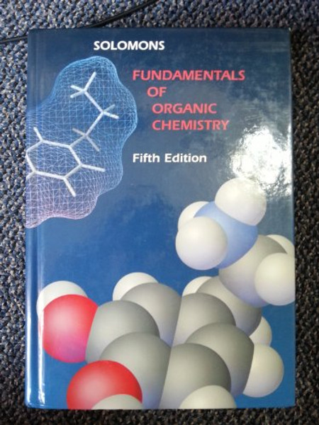 Fundamentals of Organic Chemistry, 5th Edition