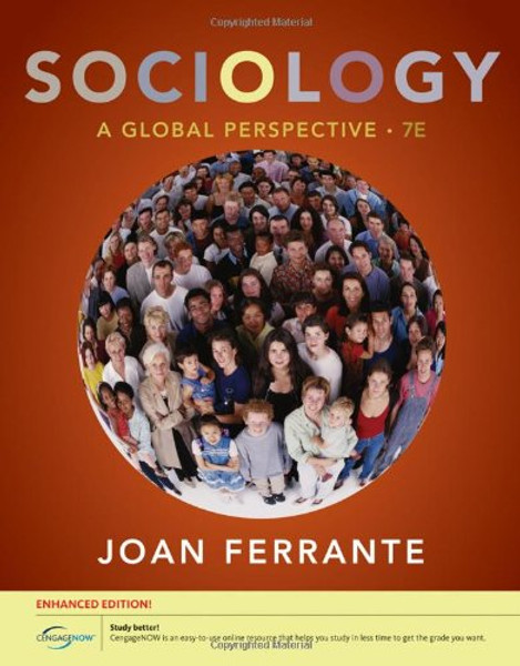 Sociology: A Global Perspective, Enhanced (Available Titles CourseMate)
