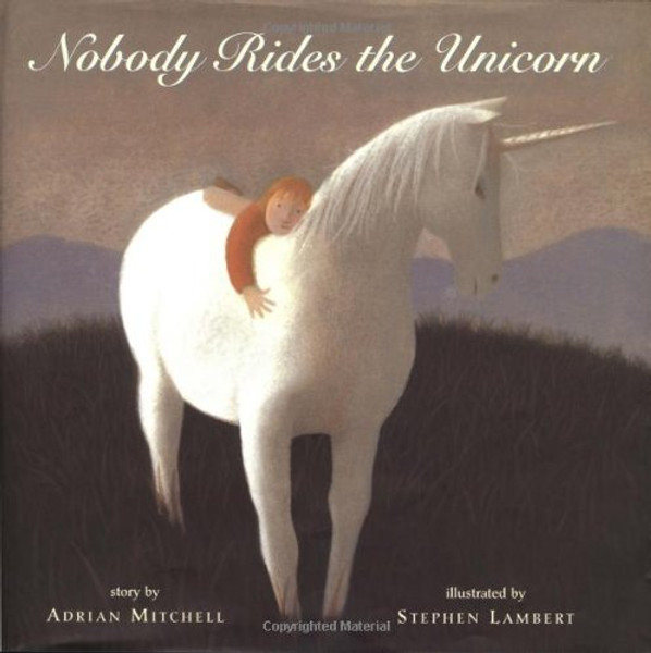 Nobody Rides the Unicorn