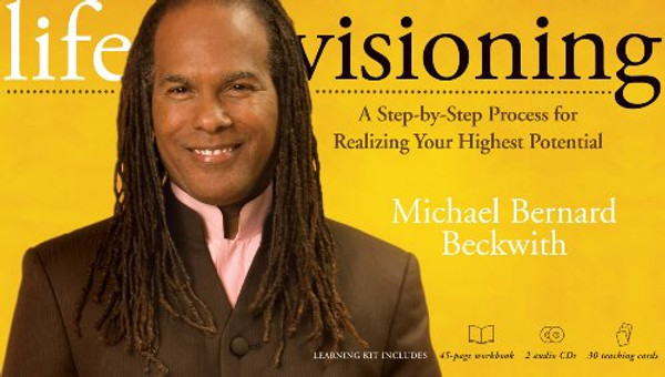 Life Visioning Kit: A Step-by-Step Process for Realizing Your Highest Potential