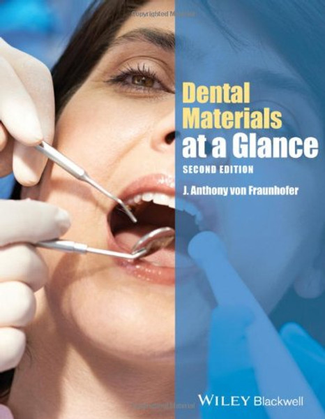 Dental Materials at a Glance