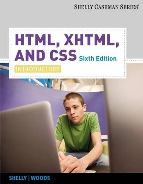 HTML, XHTML, and CSS: Introductory (Available Titles Skills Assessment Manager (SAM) - Office 2007)