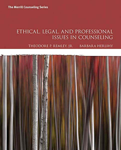 Ethical, Legal, and Professional Issues in Counseling (5th Edition)