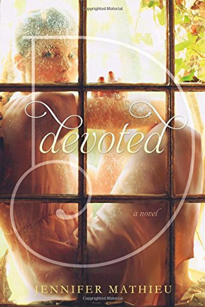 Devoted: A Novel