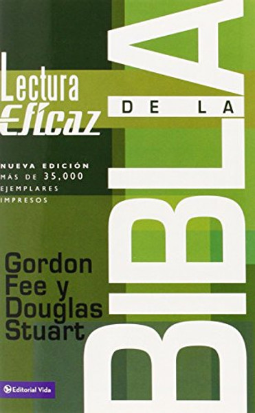 La lectura eficaz de la Biblia (Spanish Edition)
