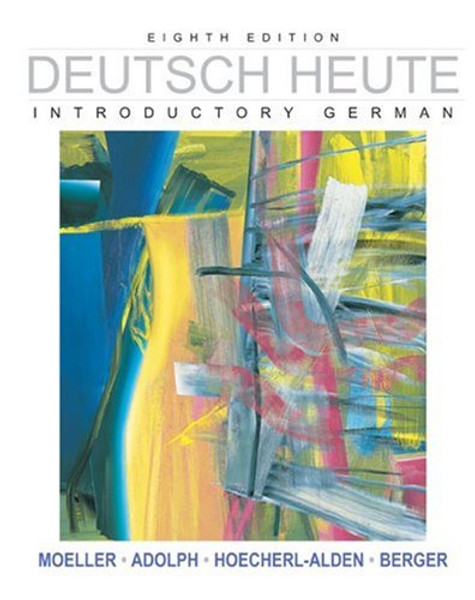 Deutsch Heute: Introductory German, Eighth Edition