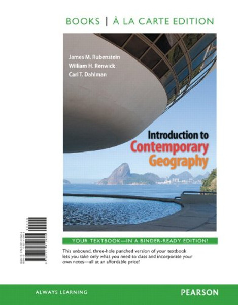 Introduction to Contemporary Geography, Books a la Carte Edition