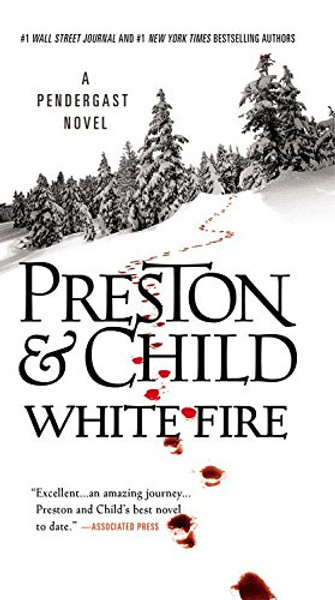 White Fire (Agent Pendergast series)