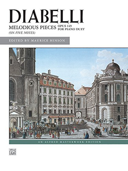 Diabelli -- Melodious Pieces on Five Notes, Op. 149 (Alfred Masterwork Edition)