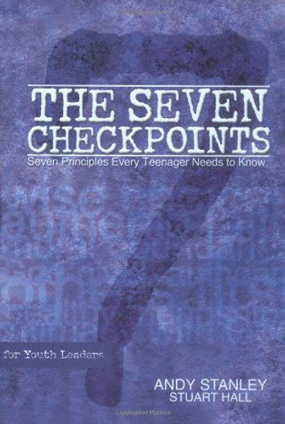 The Seven Checkpoints for Youth Leaders