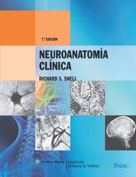 Neuroanatoma clnica: Edicin revisada (Spanish Edition)