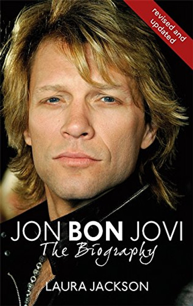 Jon Bon Jovi: The Biography