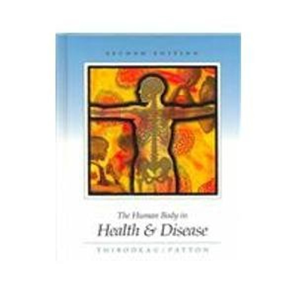 The Human Body in Health & Disease