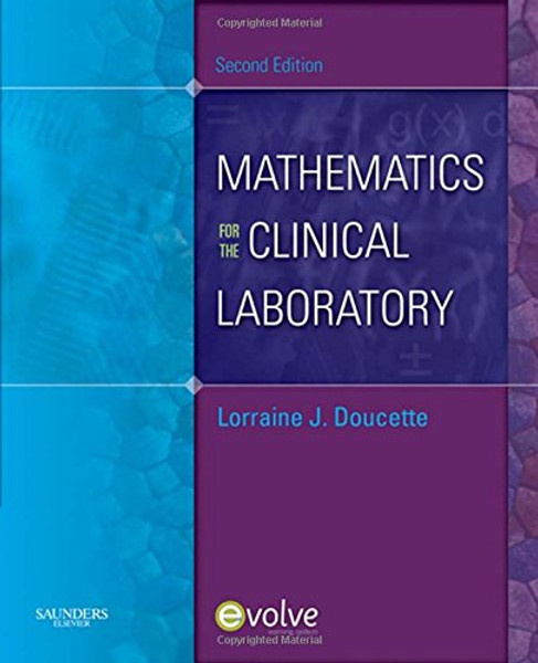 Mathematics for the Clinical Laboratory, 2e