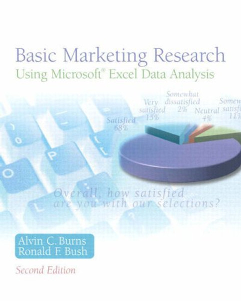 Basic Marketing Research Using Microsoft Excel Data Analysis (2nd Edition)