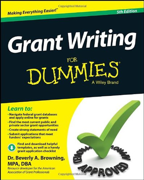 Grant Writing For Dummies, 5th Edition