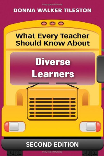 What Every Teacher Should Know About Diverse Learners (What Every Teacher Should Know... (Corwin))