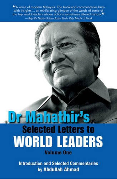 1: Dr Mahathirs Selected Letters to World Leaders
