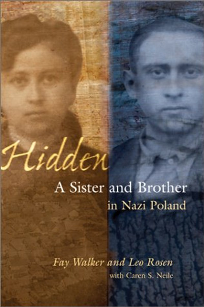 Hidden: A Sister and Brother in Nazi Poland