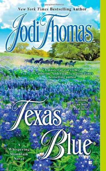 Texas Blue (A Whispering Mountain Novel)