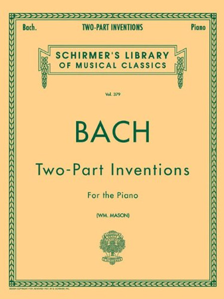 Bach Two-Part Inventions for the Piano (Schirmer's Library of Musical Classics, Vol.379)