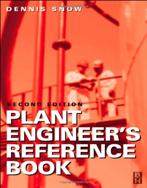 Plant Engineer's Reference Book, Second Edition