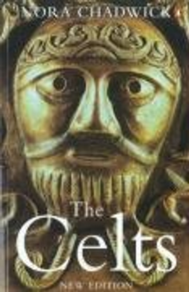 The Celts: Second Edition (Penguin History)