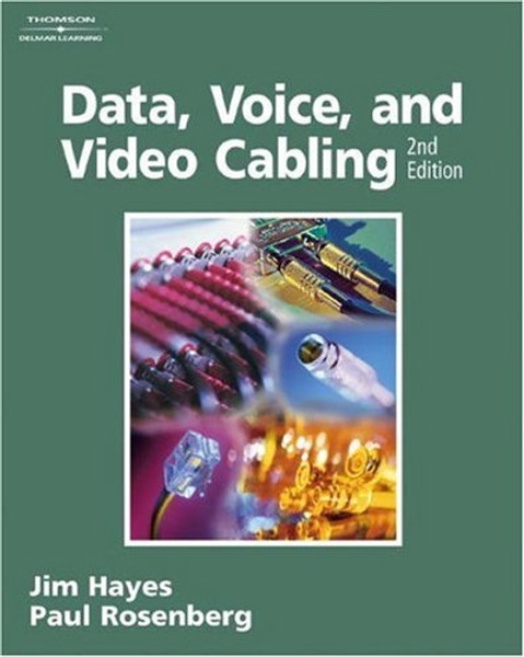 Data, Voice, and Video Cabling