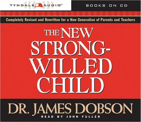 The New Strong-Willed Child