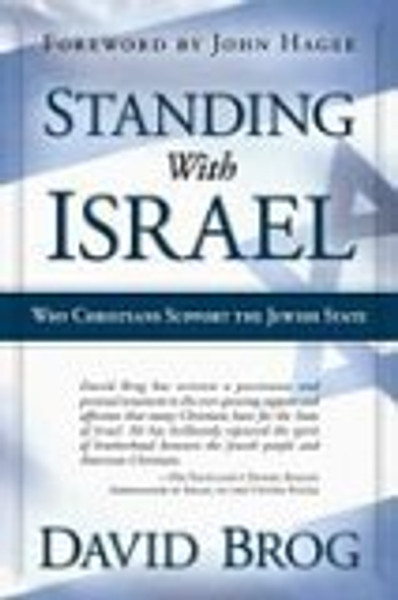 Standing with Israel: Why Christians Support the Jewish State