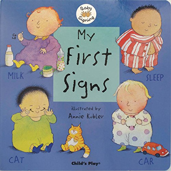 My First Signs (Baby Signing)