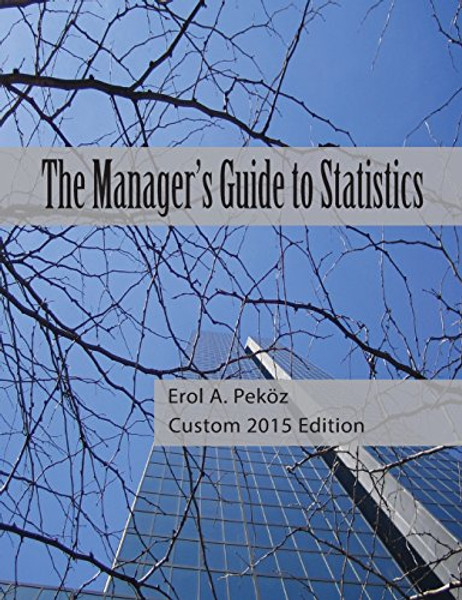 The Manager's Guide to Statistics