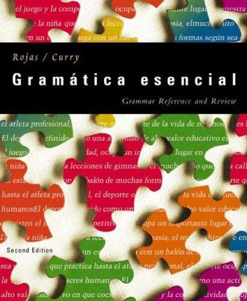 Gramatica Esencial: Grammar Reference and Review, 2nd Edition