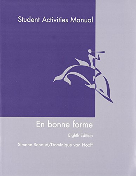 En Bonne Forme, Student Activities Manual