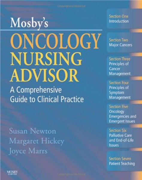Mosby's Oncology Nursing Advisor: A Comprehensive Guide to Clinical Practice, 1e