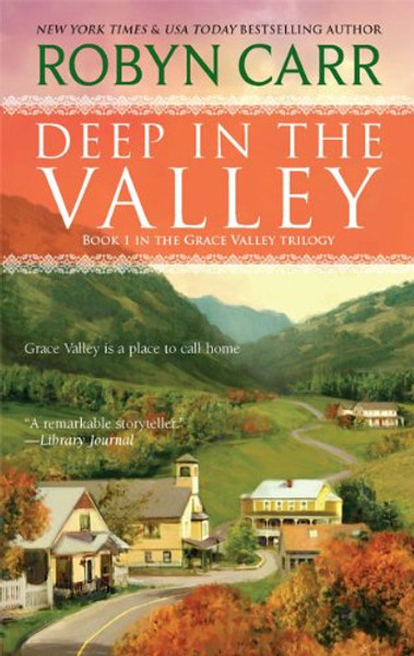 Deep in the Valley (A Grace Valley Novel)