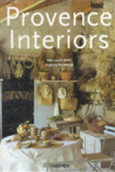 Provence Interiors/Interieurs De Provence (in English)