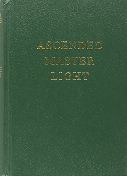 Ascended Master Light (Saint Germain Series - Vol 7) (The Saint Germain Series Vol 7)