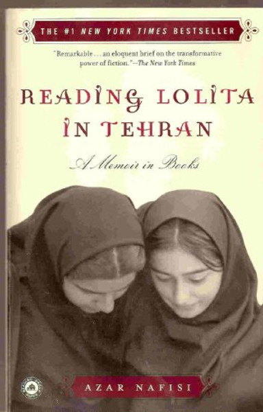 Reading Lolita In Tehran - A Memoir In Books