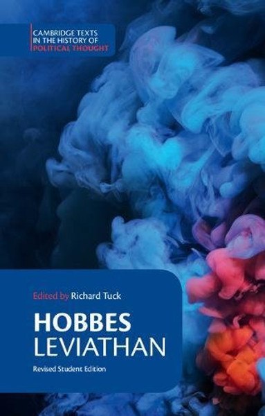 Hobbes: Leviathan: Revised student edition (Cambridge Texts in the History of Political Thought)