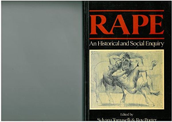 Rape: An Historical and Cultural Enquiry
