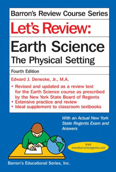 Let's Review Earth Science: The Physical Setting (Barron's Review Course)