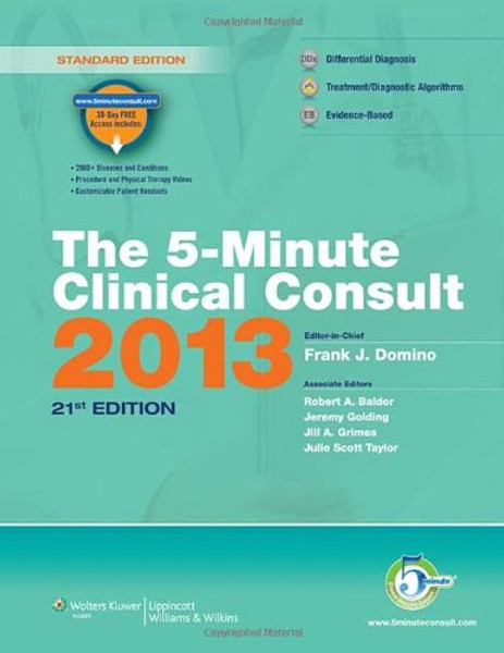 The 5-Minute Clinical Consult 2013 (The 5-Minute Consult Series)