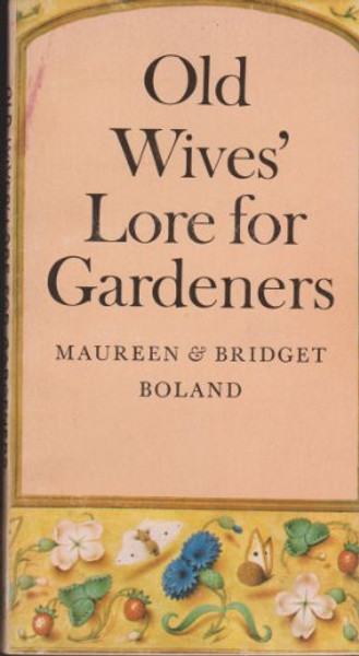 Old Wives' Lore for Gardeners