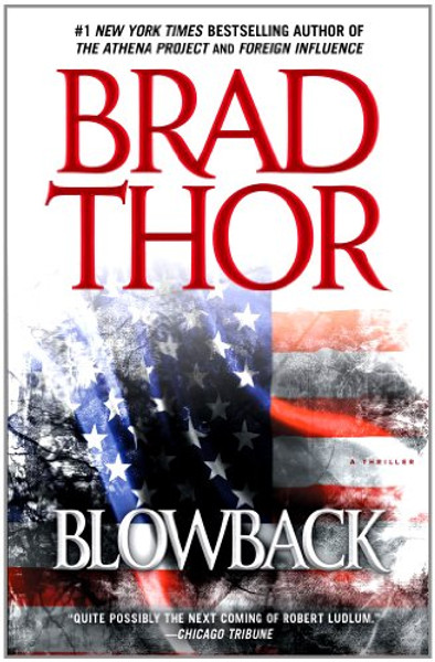 Blowback: A Thriller