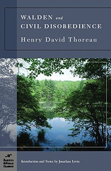 Walden and Civil Disobedience (Barnes & Noble Classics)